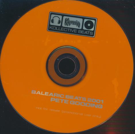 Pete Gooding: Kahlua Kollective Beats: Balearic Beats 2001 Promo w/ No Artwork