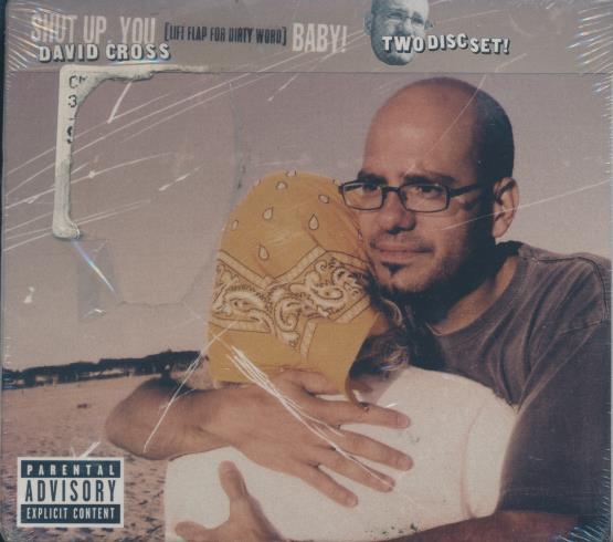 David Cross: Shut Up, You Fucking Baby! 2-Disc Set