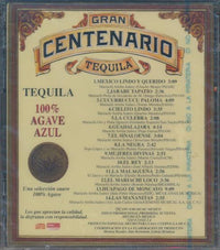 Gran Centenario: Tequila