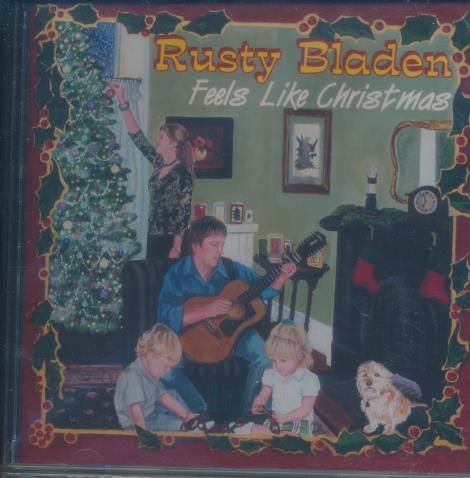 Rusty Bladen: Feels Like Christmas