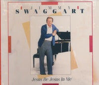 Jimmy Swaggart: Jesus Be Jesus In Me
