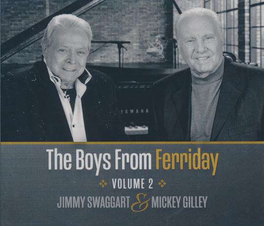 Jimmy Swaggart & Mickey Gilley: The Boys From Ferriday Volume 2