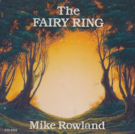 Mike Rowland: The Fairy Ring 1982
