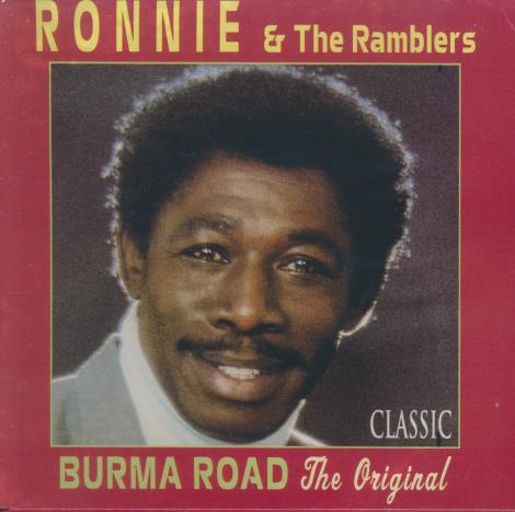 Ronnie & The Ramblers: Burma Road: The Original Signed
