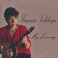 Tamara Volskaya: My Journey Signed