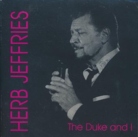 Herb Jeffries: The Duke And I Signed