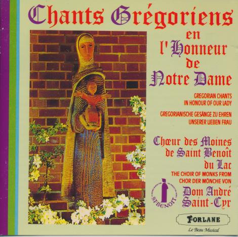 Chants Gregoriens En L'Honneur De Notre Dame
