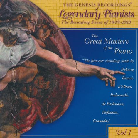 The Genesis Recordings Of Legendary Pianists: The Recording Event Of 1905-1913 Vol. 1