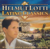Helmut Lotti: Latino Classics