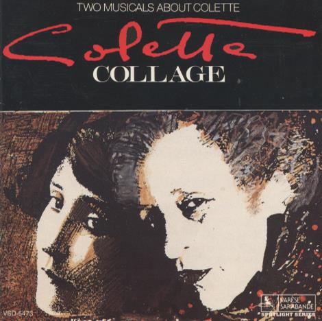 Colette Collage: Two Musicals About Colette