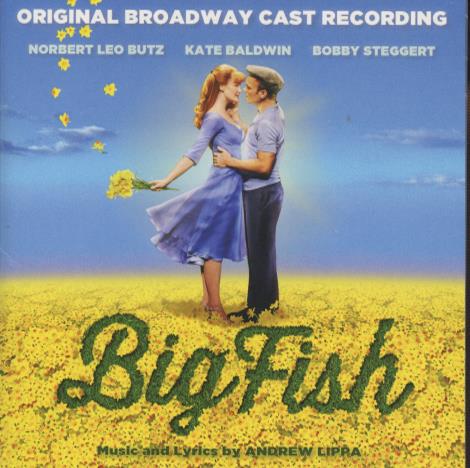 Big Fish: Original Broadway Cast Recording