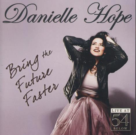 Danielle Hope: Bring The Future Faster
