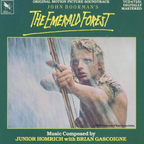 The Emerald Forest: Original Motion Picture Soundtrack