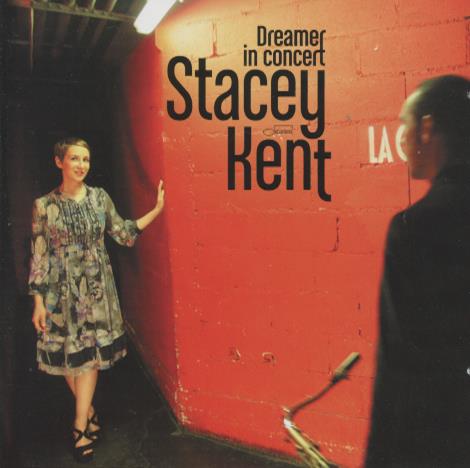 Stacey Kent: Dreamer In Concert