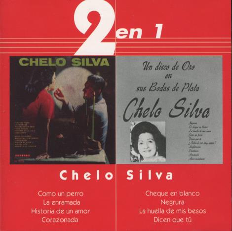 Chelo Silva: 2 En 1