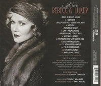 Rebecca Luker: I Got Love: Songs Of Jerome Kern
