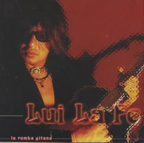Lui La Fe: La Rumba Gitana