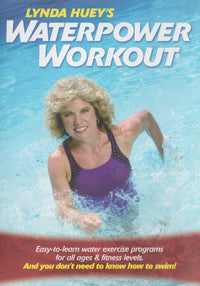 Lynda Huey’s Waterpower Workout