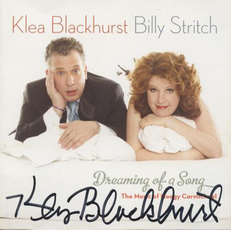 Klea Blackhurst & Billy Stritch: Dreaming Of A Song Signed