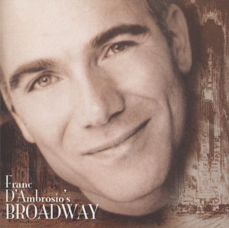 Franc D'Ambrosio: Broadway Signed