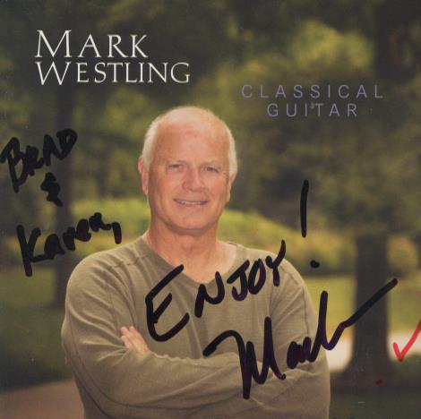 Mark Westling: Classical Guitar Signed