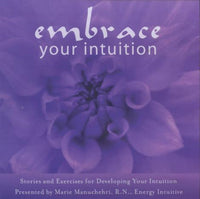 Marie Manuchehri: Embrace Your Intuition