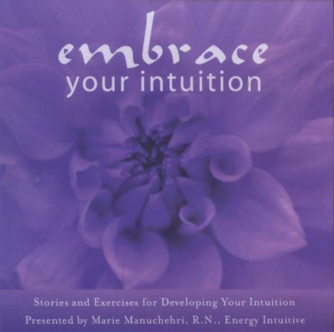 Marie Manuchehri: Embrace Your Intuition