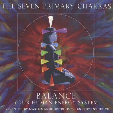 Marie Manuchehri: Balance: Your Human Energy System