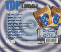 Top Tunes Karaoke: Toasting The 80's Vol. 5