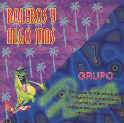 Grupo Rana: Boleros Y Algo Mas
