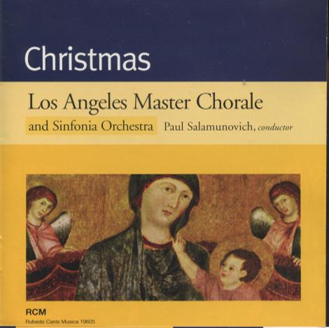 Los Angeles Master Chorale And Sinfonia Orchestra: Christmas