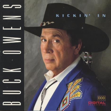 Buck Owens: Kickin' In