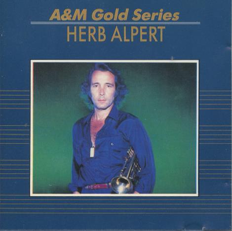 Herb Alpert: A&M Gold Series
