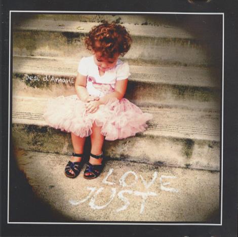 Desi D'amani: Love Just