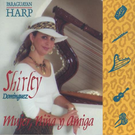 Shirley Dominguez: Mujer, Nina Y Amiga Signed