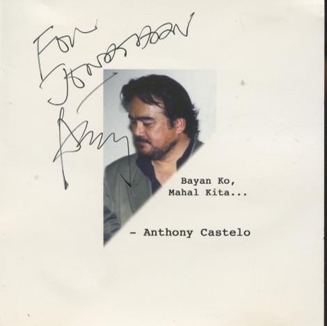 Anthony Castelo: Bayan Ko, Mahal Kita... Signed