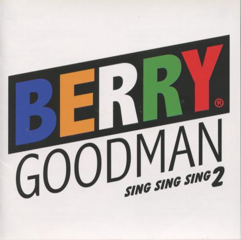 Berry Goodman: Sing Sing Sing 2