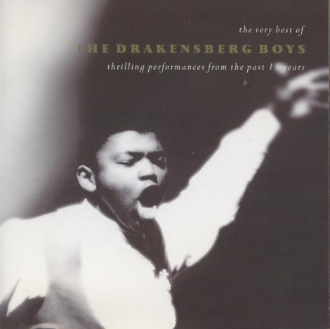 The Drakensberg Boys: The Very Best Of