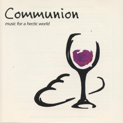 Communion: Music For A Hectic World