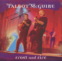 Terry Talbot & Barry McGuire: Frost And Fire
