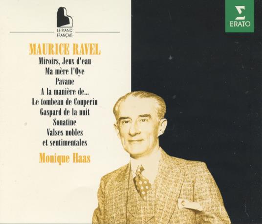 Monique Haas: Maurice Ravel: Miroirs / Jeux D'Eau / Ma Mere L'Oye 2-Disc Set