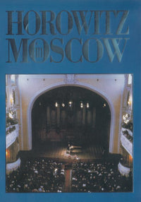 Horowitz In Moscow