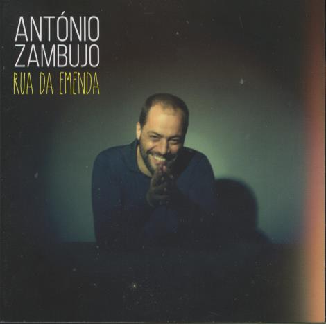 Antonio Zambujo: Rua Da Emenda