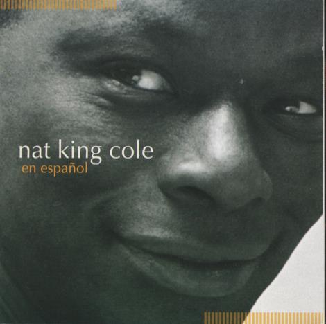 Nat King Cole: En Espanol