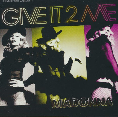 Madonna: Give It 2 Me 8-Track Maxi-Single