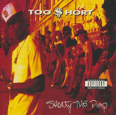 Too $hort: Shorty The Pimp