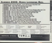 Summer 2006: Remix Licensing Reel 15-Track Promo w/ Back Artwork