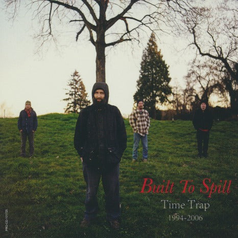 Built To Spill: Time Trap: 1994-2006 7-Track Promo