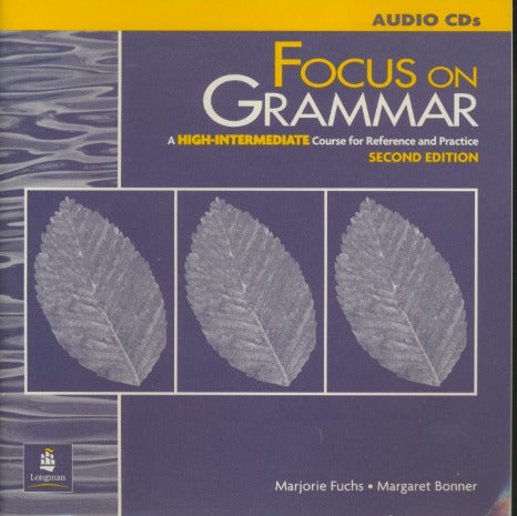 Focus On Grammar: A High-Intermediate Course For Reference And Practice 2nd 3-Disc Set
