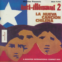 Inti-Illimani: La Nueva Cancion Chilena 2
